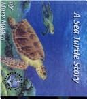 Cover of A sea turtle story