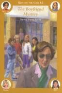 Cover of The Boyfriend Mystery (Kids on the Case, 2)
