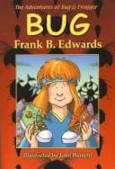 Cover of Bug (The Adventures of Bug and Frogger Series)