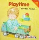 Cover of Playtime (Baby's World)
