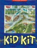 Cover of The Young Naturalist Kid Kit (Kid Kits)