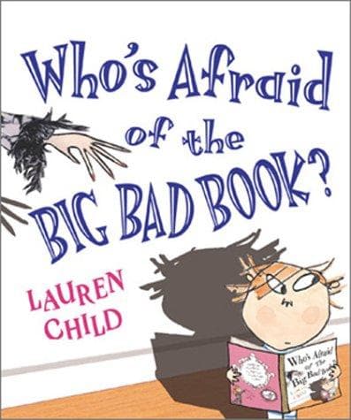 Cover of Who's afraid of the big bad book?