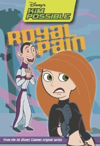 Cover of Royal Pain (Disney's Kim Possible #8)