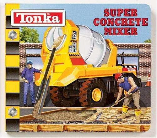 Cover of Super Concrete Mixer (Tonka)