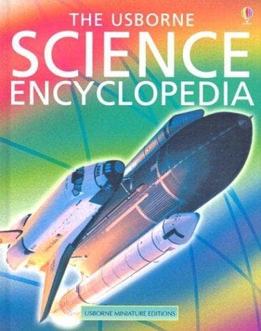 Cover of The Usborne Science Encyclopedia (Encyclopedias)