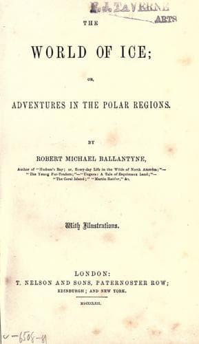 Cover of The world of ice, or, Adventures in the polar regions