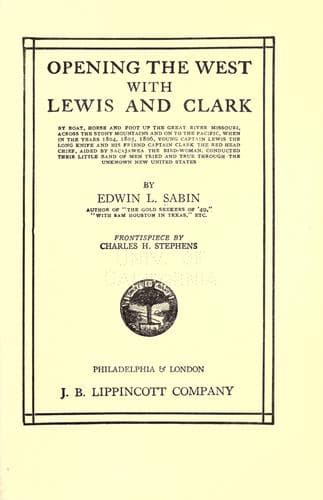 Cover of Opening the west with Lewis and Clark