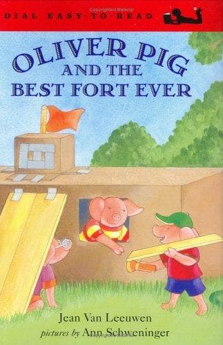 Cover of Oliver Pig and the Best Fort Ever