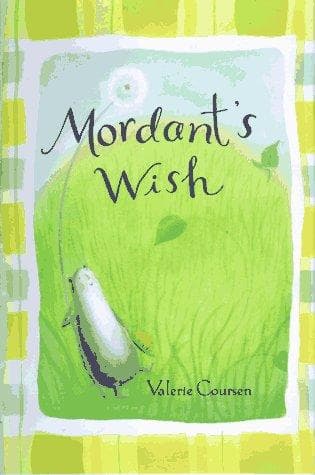 Cover of Mordant's Wish