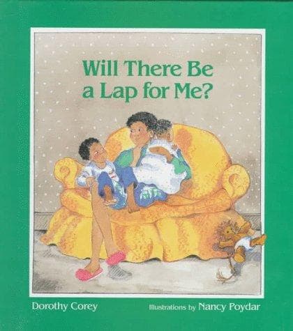 Cover of Will There Be a Lap for Me?