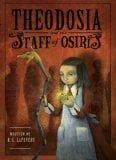 Cover of Theodosia and the Staff of Osiris