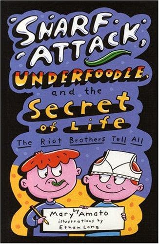 Cover of Snarf Attack, Underfoodle, and the Secret of Life