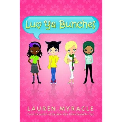 Cover of Luv ya bunches