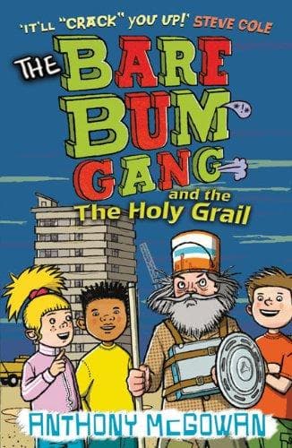 Cover of The Bare Bum Gang and the Holy Grail
