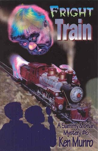 Cover of Fright Train (Sammy and Brian Mystery)