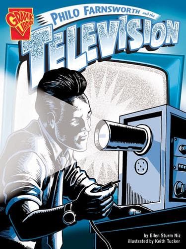 Cover of Philo Farnsworth and the Television