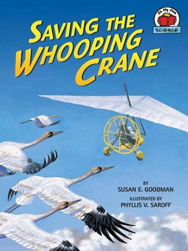 Cover of Saving the Whooping Crane
