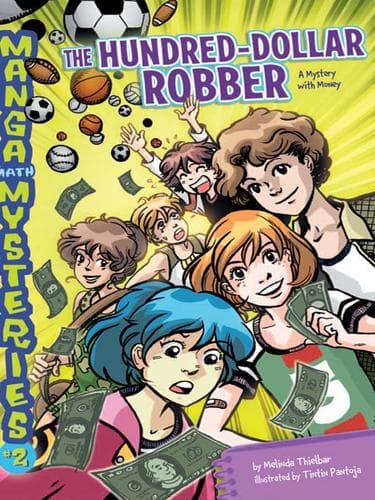 Cover of The Hundred-Dollar Robber: A Mystery with Whole Numbers