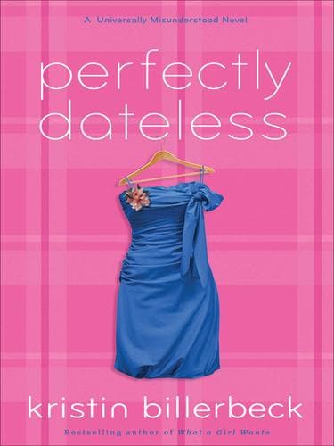 Cover of Perfectly Dateless