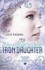 Cover of The Iron Daughter (Iron Fey #2)