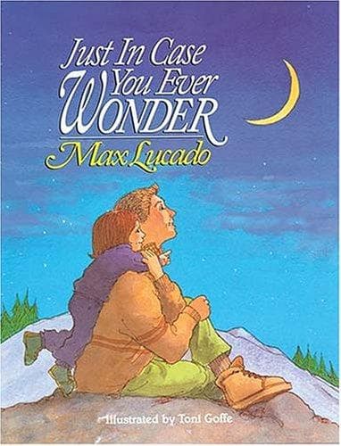 Cover of Just in Case You Ever Wonder