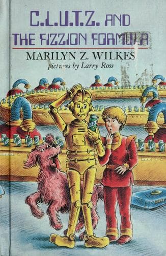 Cover of C.L.U.T.Z. and the fizzion formula