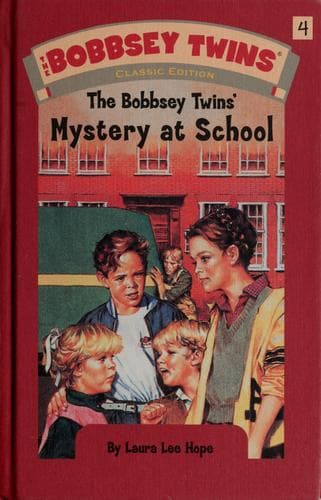 Cover of The Bobbsey twins' mystery at school