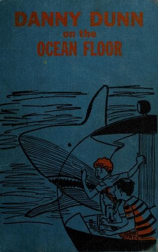 Cover of Danny Dunn on the Ocean Floor No 9