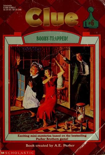 Cover of Booby-Trapped! (Clue, #6)
