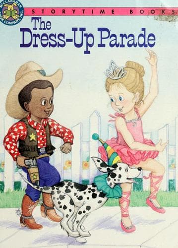 Cover of The Dress-Up Parade (Storytime Books)