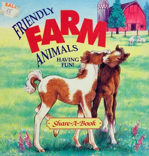 Cover of Friendly Farm Animals Having Fun (SHARE A BOOK)