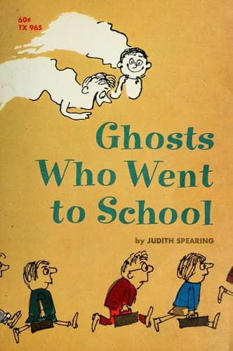 Cover of Ghosts who went to school