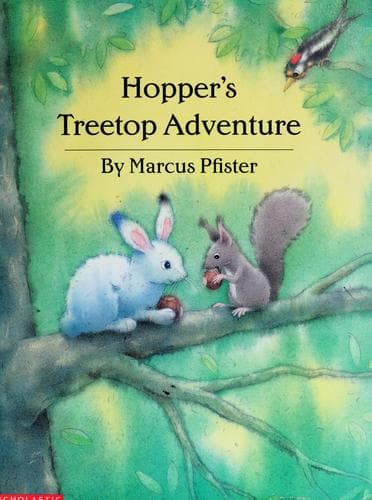 Cover of Hopper's treetop adventure