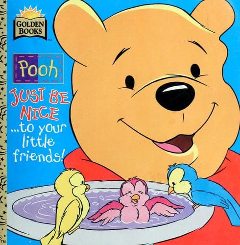 Cover of Just Be Nice ... to your little friends!