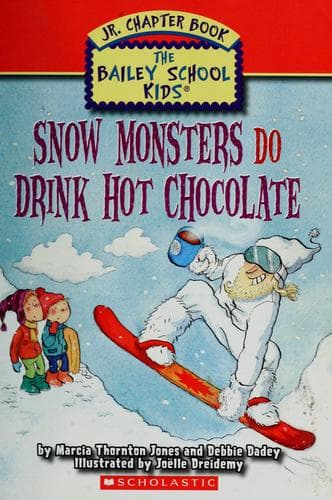 Cover of Snow monsters do drink hot chocolate