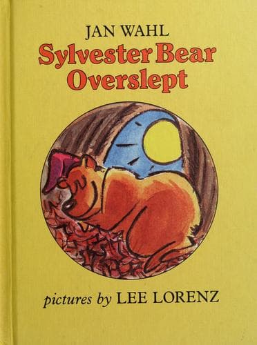 Cover of Sylvester Bear Overslept