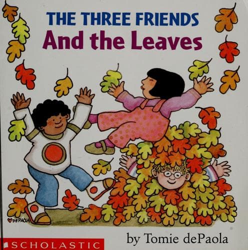 Cover of The three friends and the leaves