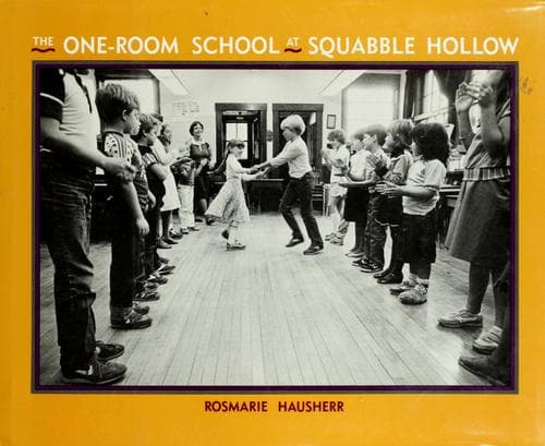 Cover of The one-room school at Squabble Hollow