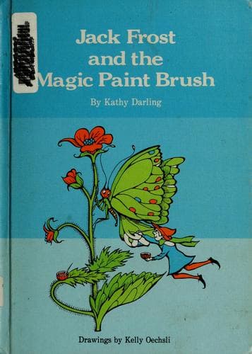 Cover of Jack Frost and the magic paint brush