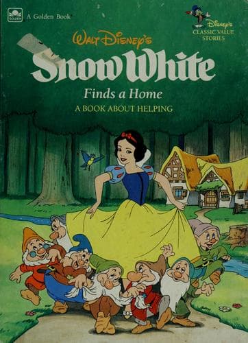 Cover of Walt Disney's Snow White Finds a Home
