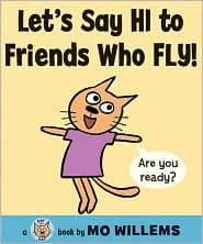Cover of Let's say hi to friends who fly!