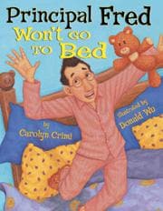 Cover of Principal Fred won't go to bed