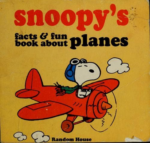 Cover of Snoopy's Facts and Fun Book About Planes