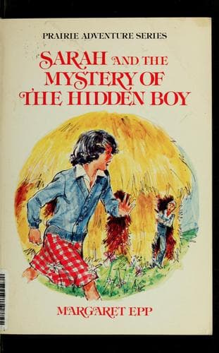 Cover of Sarah and the mystery of the hidden boy
