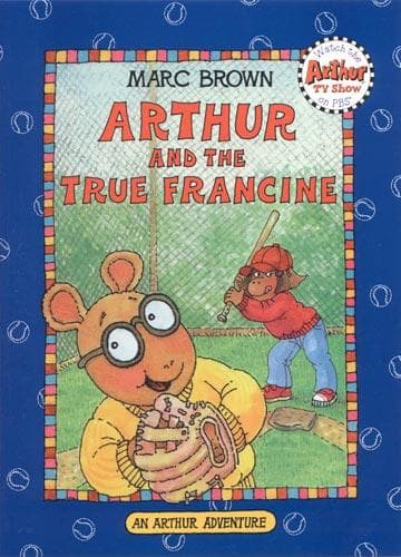 Cover of Arthur and the True Francine (Arthur Adventure Series)