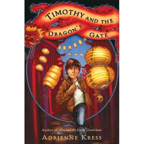 Cover of Timothy and the Dragon's Gate