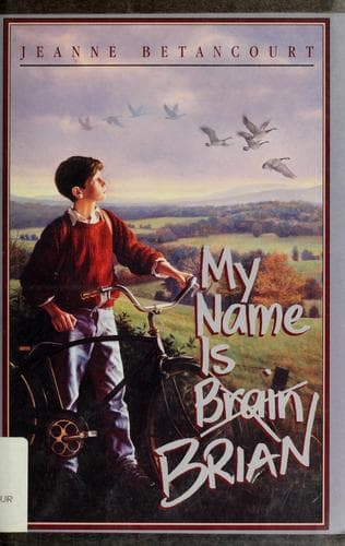 Cover of My Name Is Brain Brian