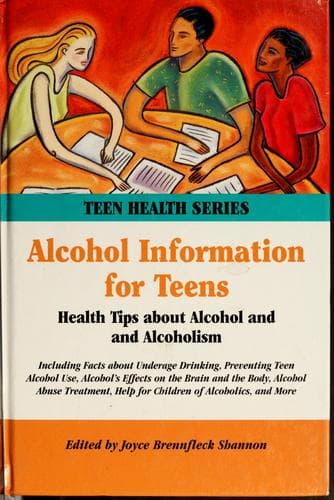 Cover of Alcohol information for teens