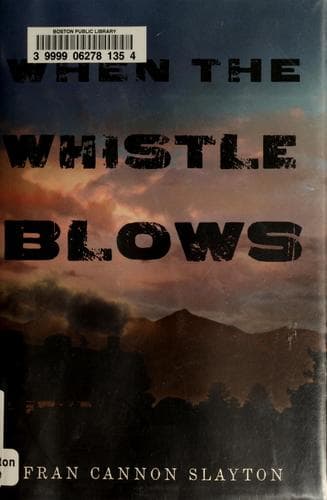 Cover of When the whistle blows