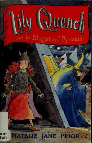 Cover of Lily Quench and the magicians' pyramid